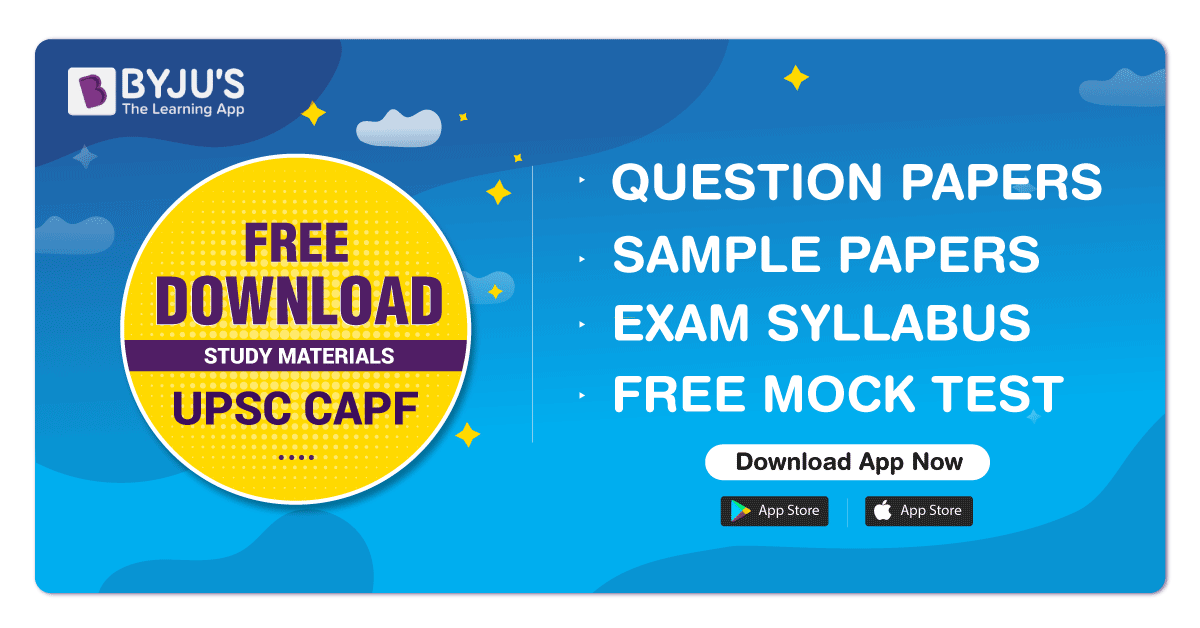 UPSC CAPF Age Limit 2023 BYJU S