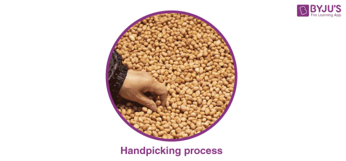 Handpicking : A Separation Technique