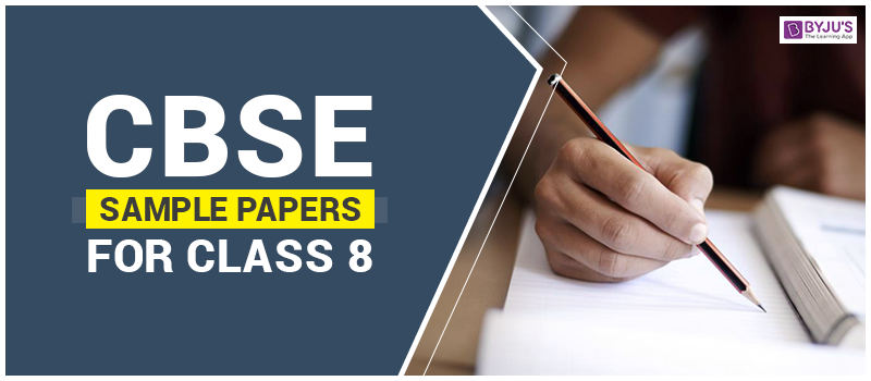 CBSE Sample Papers For Class 8