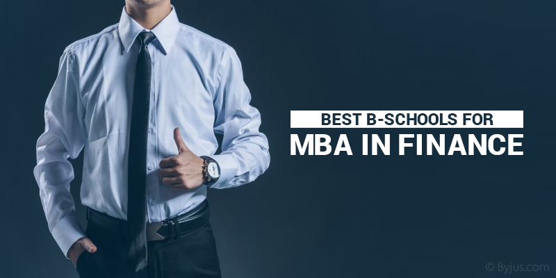 Best B-Schools for MBA in Finance