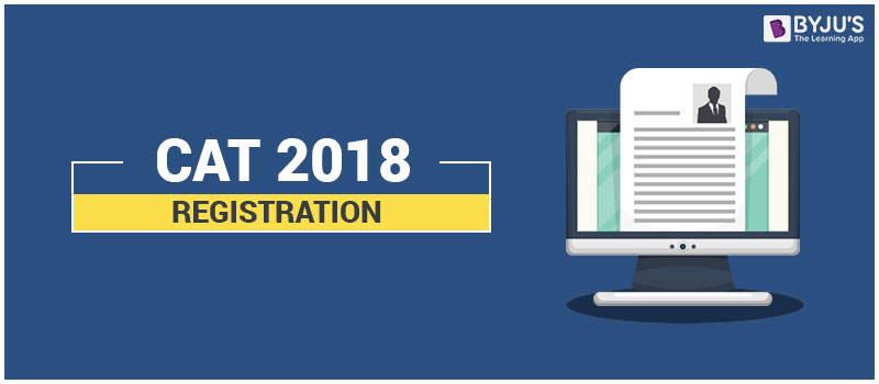 CAT 2018 Registration