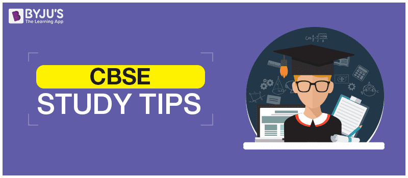 CBSE Study Tips