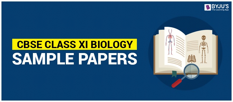 CBSE Class 11 Biology Sample Papers