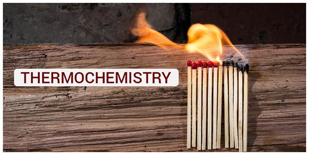 Thermochemistry