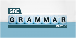 GRE Grammar: Part-1