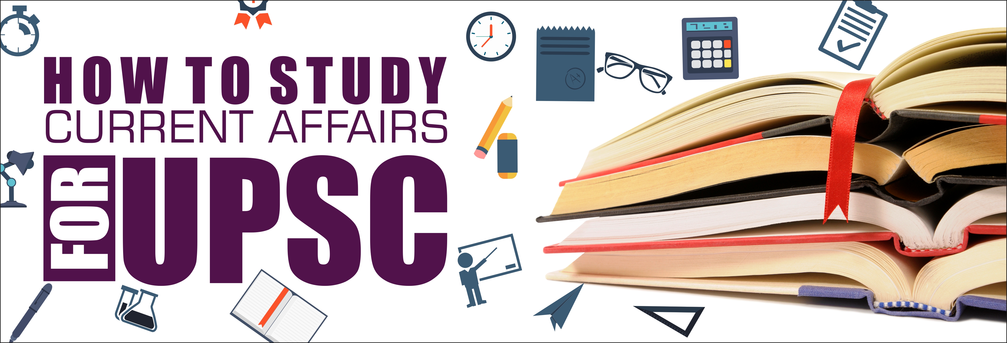 how to study Current Affairs for UPSC