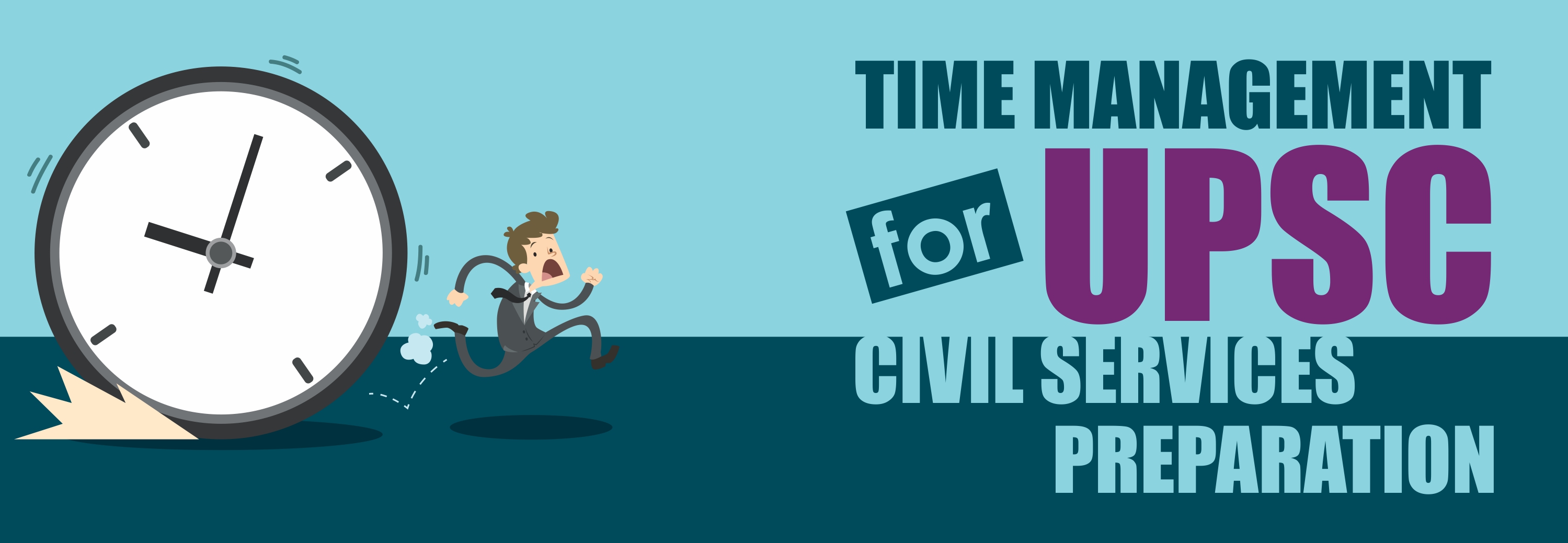 Time Management for UPSC Civil Services Preparation