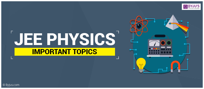 JEE Physics Important Topics