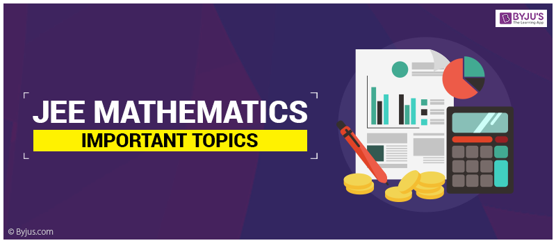 JEE Mathematics important topics