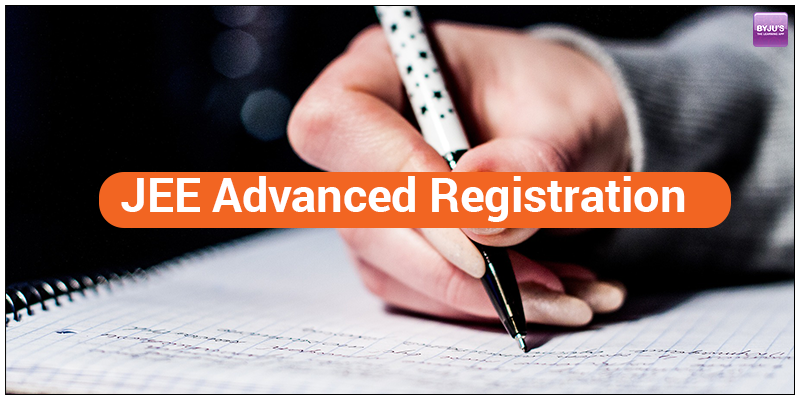 JEE Advanced Registration