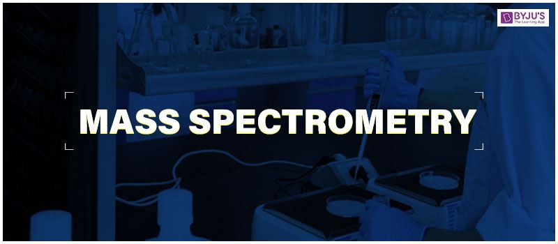 Mass Spectrometry