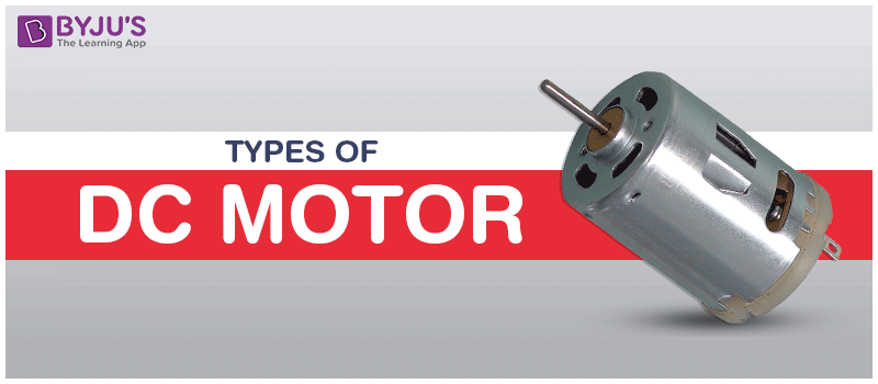 What is a DC motor? - DC motor types, how they work, and how to