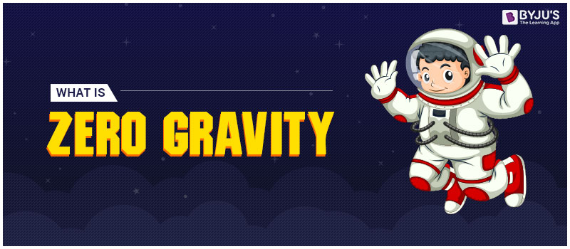 What Is Zero Gravity?