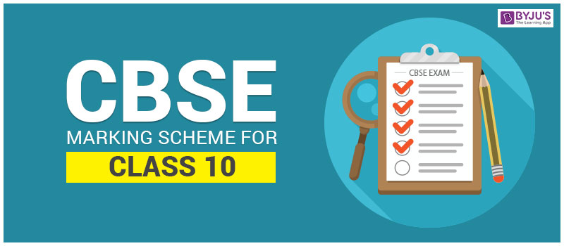 CBSE Marking Scheme for Class 10