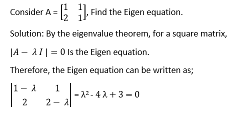 Eigenvalues and EigenVectors | Eigen Equation of Square Matrix