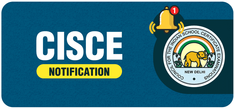 CISCE Notification Class 9 and 11