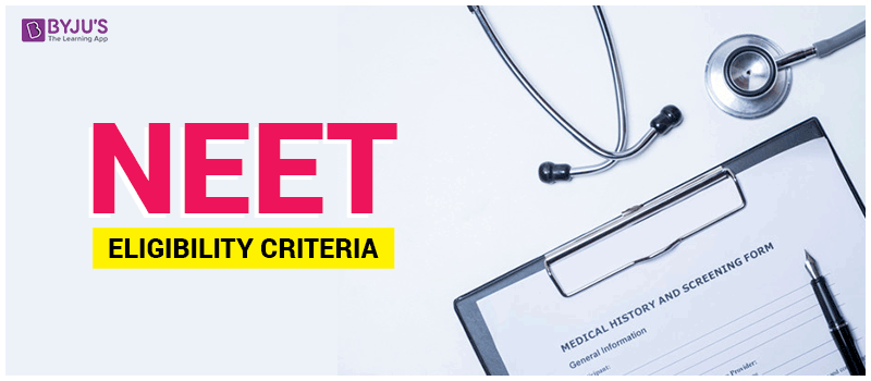 NEET Eligibility Criteria 2020