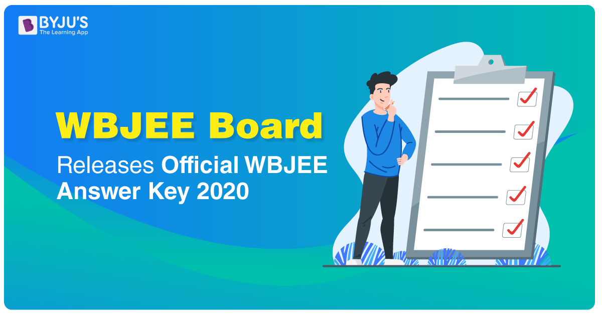 WBJEE Board Releases Official WBJEE Answer Key 2020