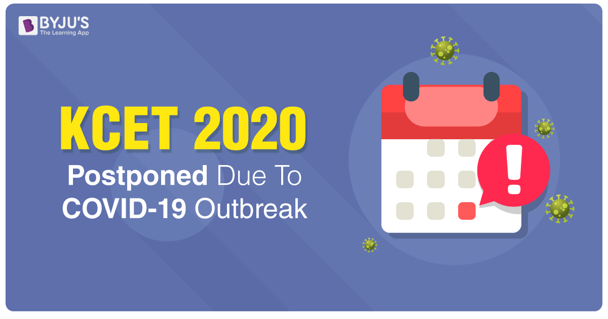 KCET 2020 Postponed Due To COVID-19 Outbreak