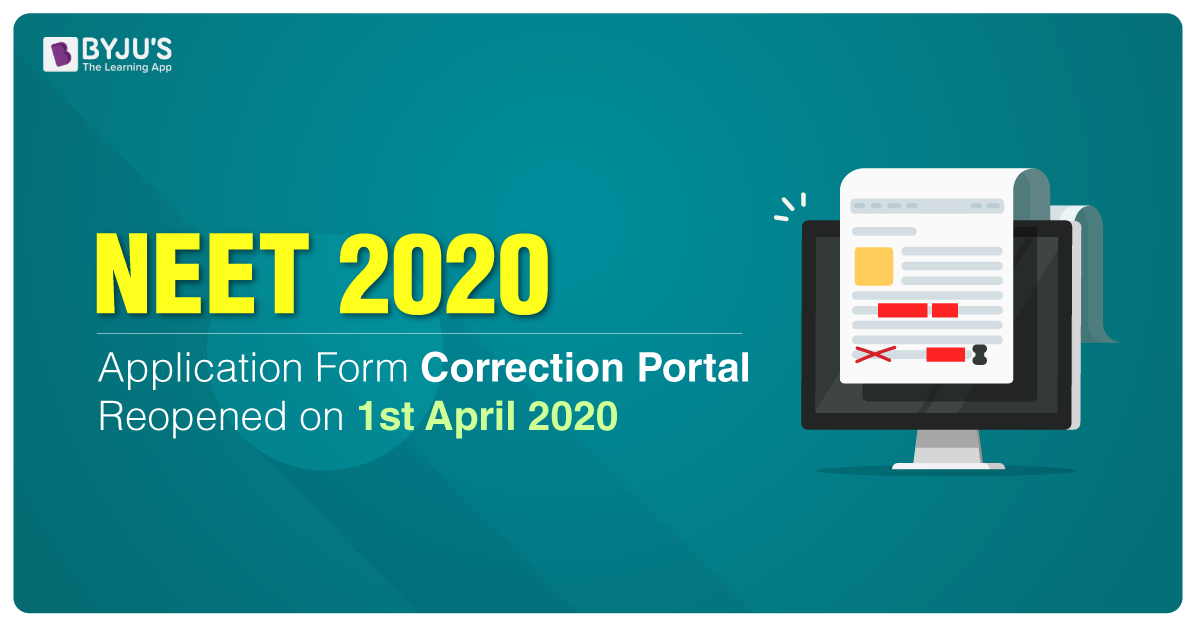 NEET UG 2020 Application Correction Window on 1st April 2020