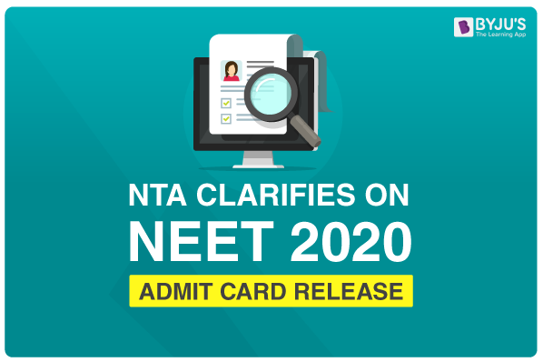 NTA Clarifies on Release of NEET 2020 Admit Card