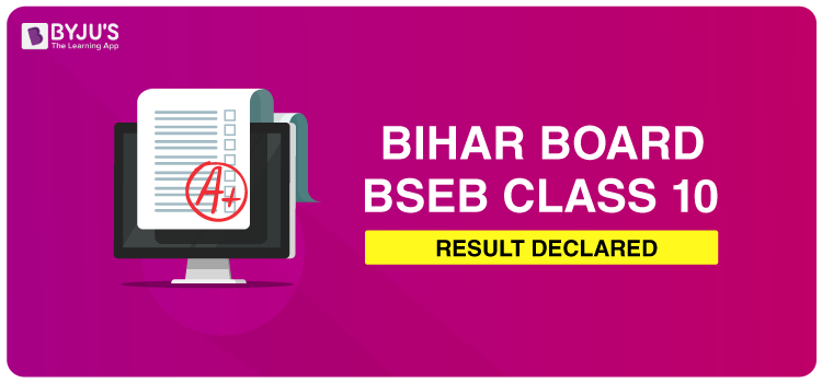 BSEB Class 10 Results Declared