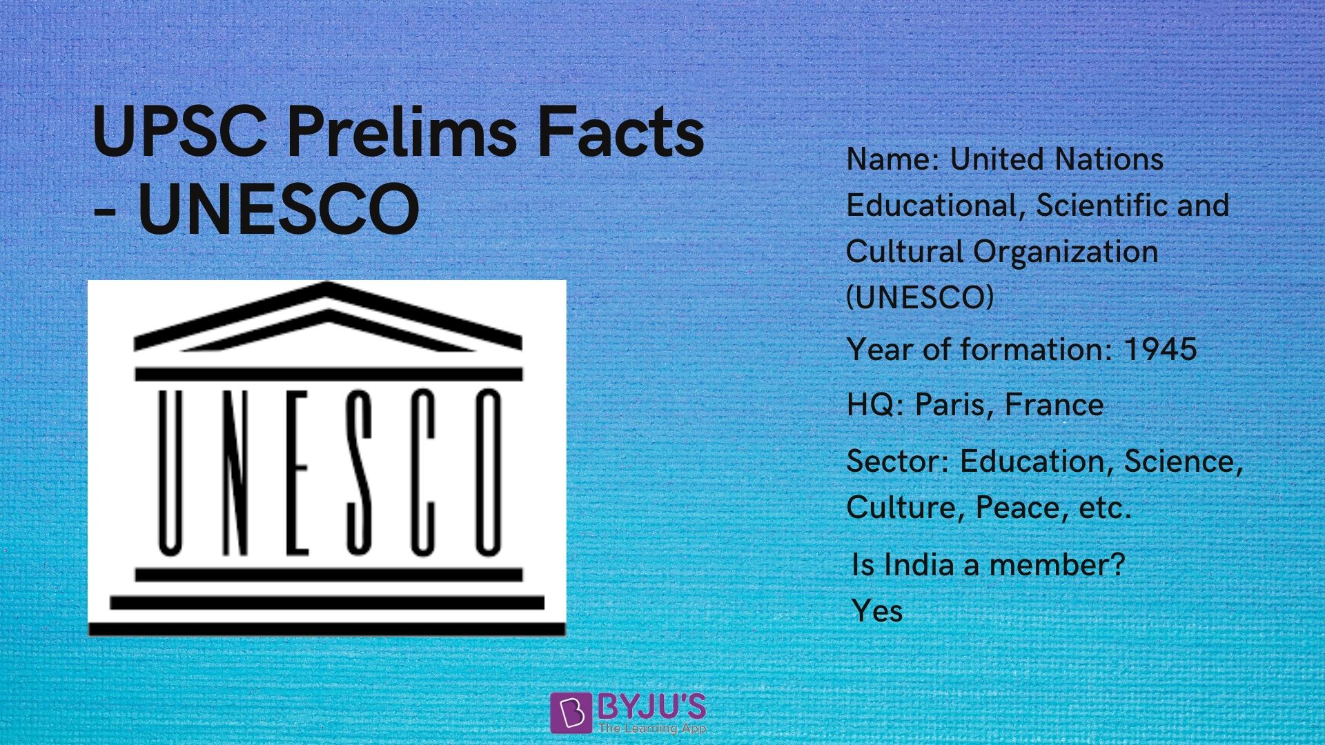 UNESCO - United Nations Educational, Scientific and Cultural Organization. IAS Notes