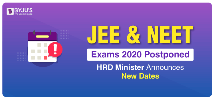 New Exam Dates for JEE and NEET Exams Announces by HRD Minister