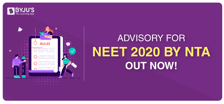 NTA Releases Advisory For Smooth Conduction Of NEET 2020