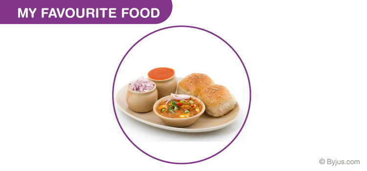 My Favourite Food Pav Bhaji Essay for Class 2