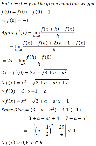 Let F X Y F X F Y 2xy 1 For All X Y R If F X Is Differentiable And F 0 3 A A 2 Then