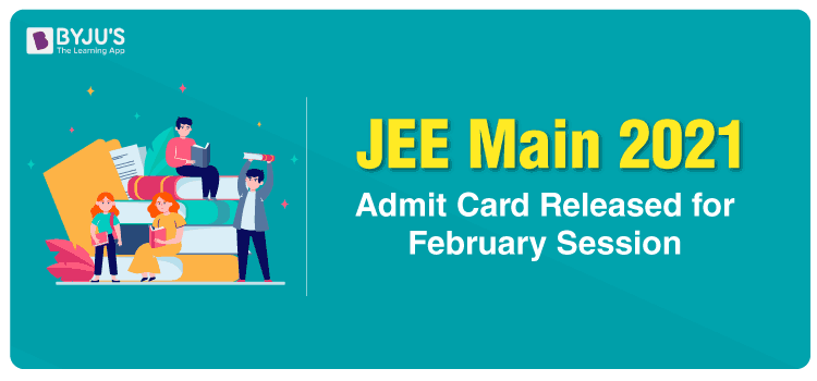 JEE Main 2021 Admit Card