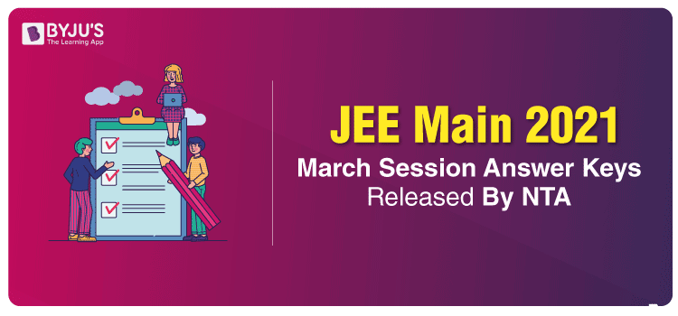 JEE-Main-2021-March-Session-Answer-Keys-Released-By-NTA