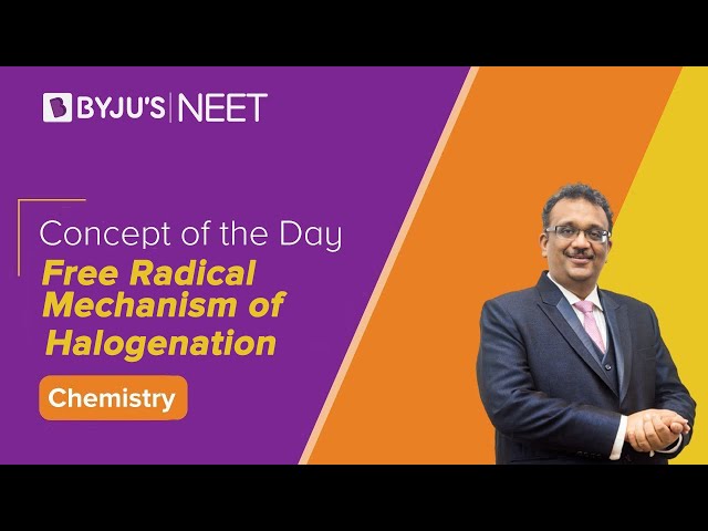 Free Radical Mechanism of Halogenation