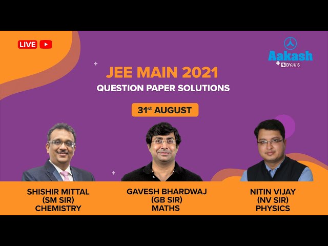 JEE Main August 31 Paper Solutions