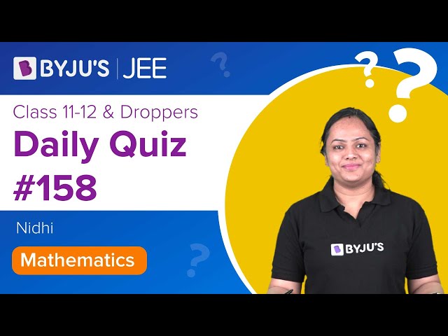 Daily Quiz 158 Maths BYJUS