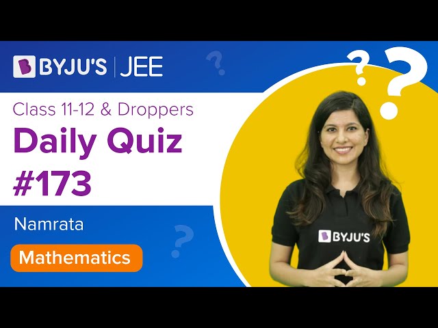 Daily Quiz 173 Maths BYJUS