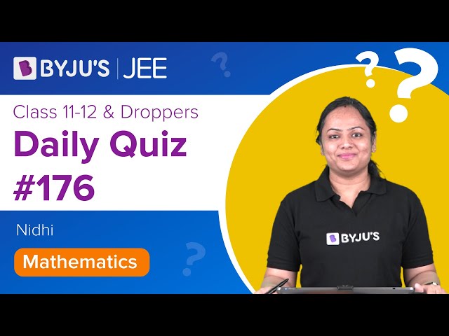 Daily Quiz 176 Maths BYJUS