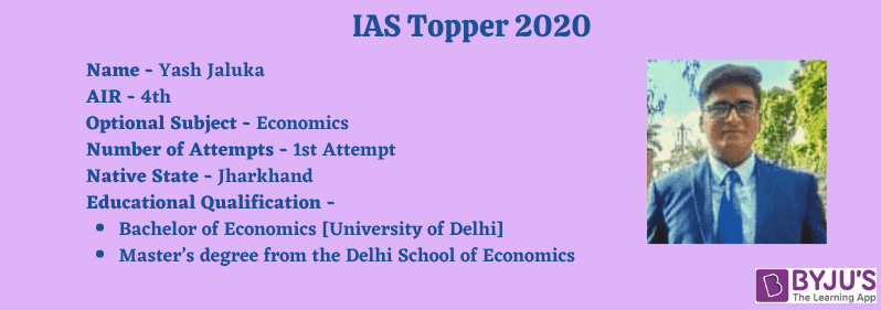 Yash Jaluka - IAS Topper 2020 [AIR 4]