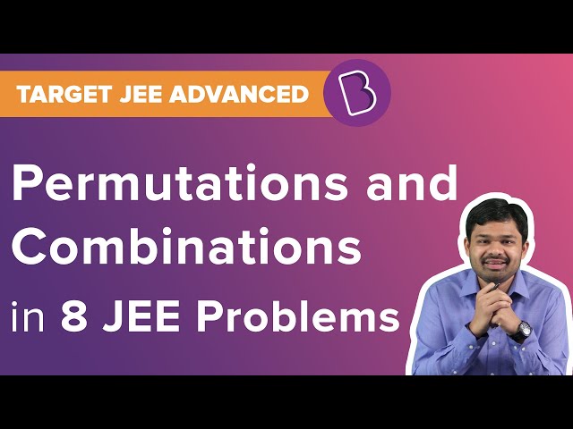 JEE Permutations and Combinations Solved Questions