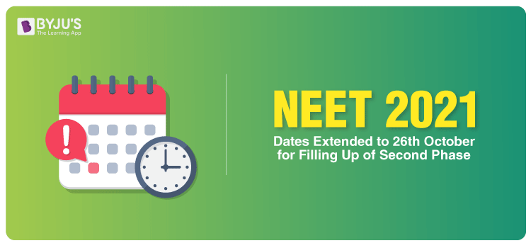Dates Extended To 26th Oct For Correction To Details In Neet 2021 Online Application Form