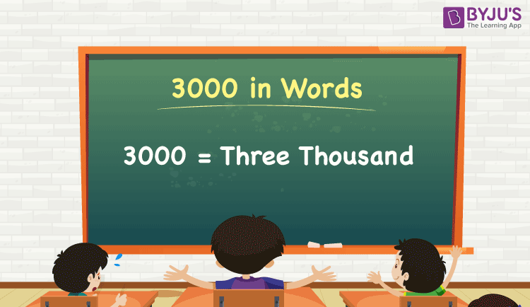 3000 In Words Write 3000 In Words Spelling Of 3000