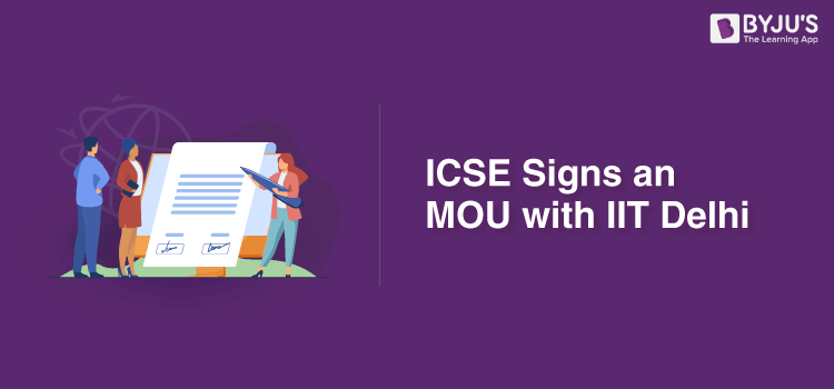 ICSE Signs an MOU with IIT Delhi