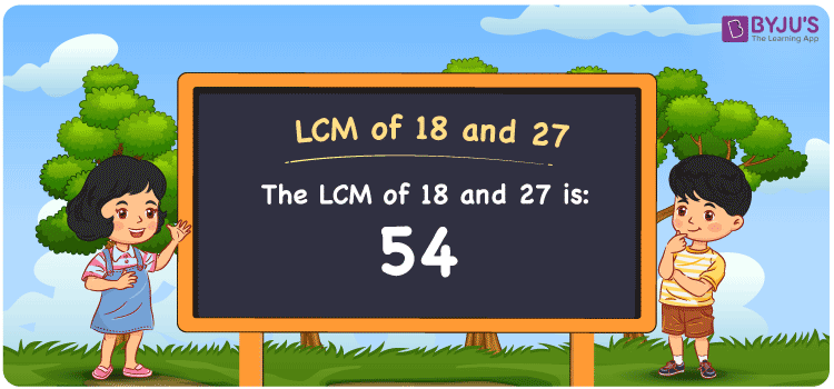 LCM Of 18 And 27 How To Find LCM Of 18 And 27