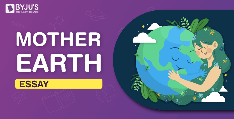 essay about our mother earth