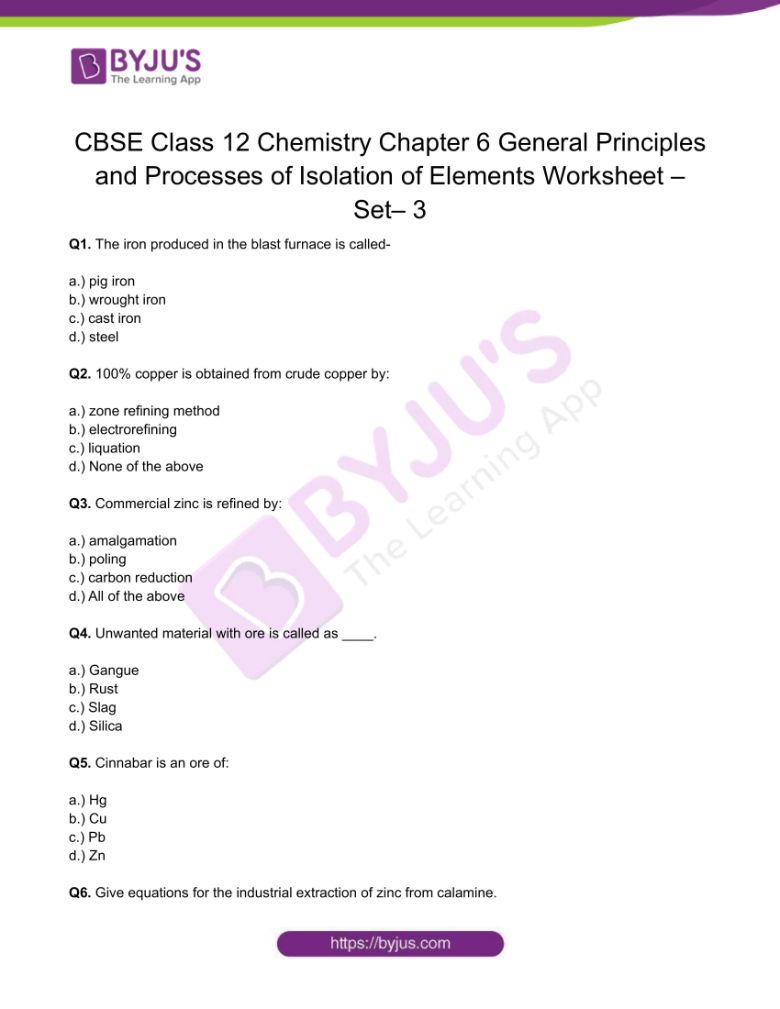 Chemistry Worksheets Class 12 on Chapter 6 General Principles and Processes of Isolation of Elements with Answers - Set 3