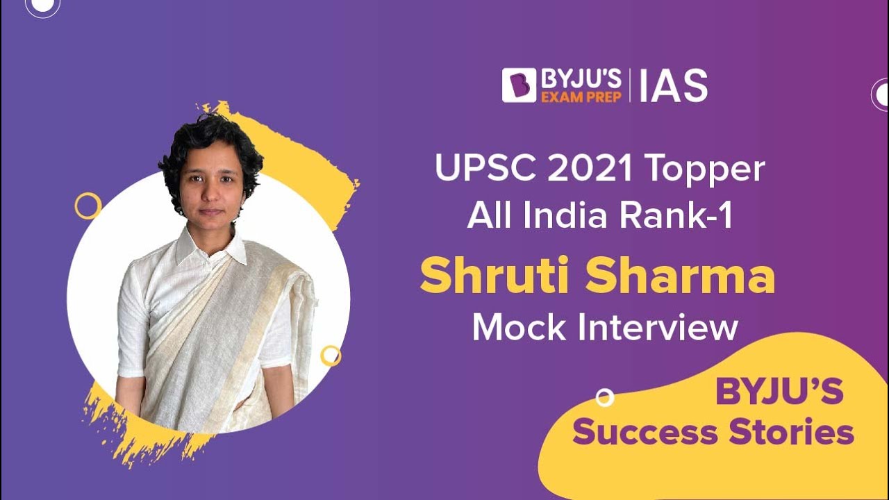 UPSC 2021 AIR 1, Shruti Sharma UPSC Topper [UPSC Toppers Bio]