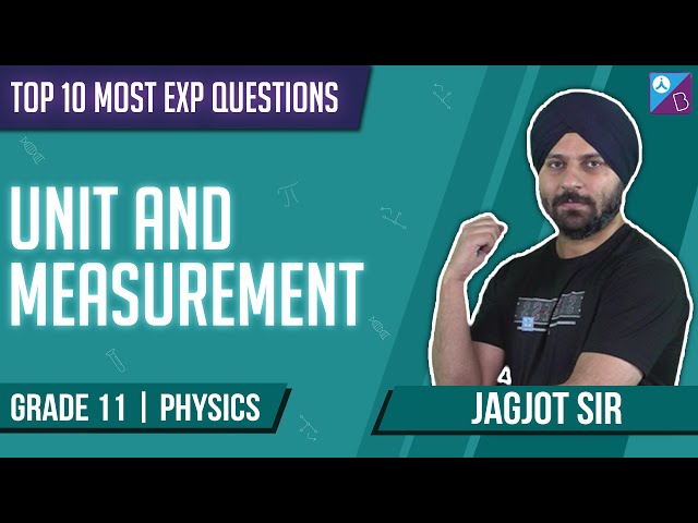 Units and Measurements Class 11 notes for JEE- Important Concepts