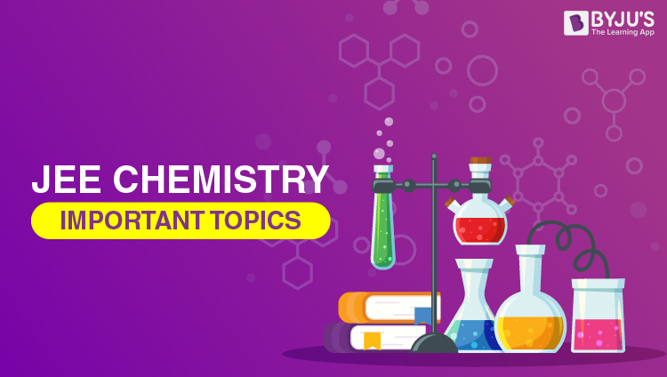 JEE Chemistry Important Topics