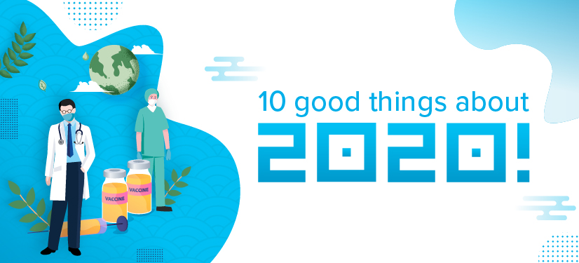 10 good things about 2020